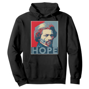 Frederick Douglass Hope Poster Hoodie African American Heritage - African Pride