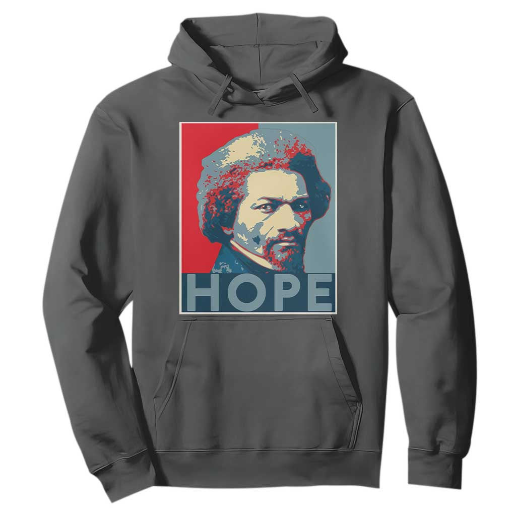 Frederick Douglass Hope Poster Hoodie African American Heritage - African Pride