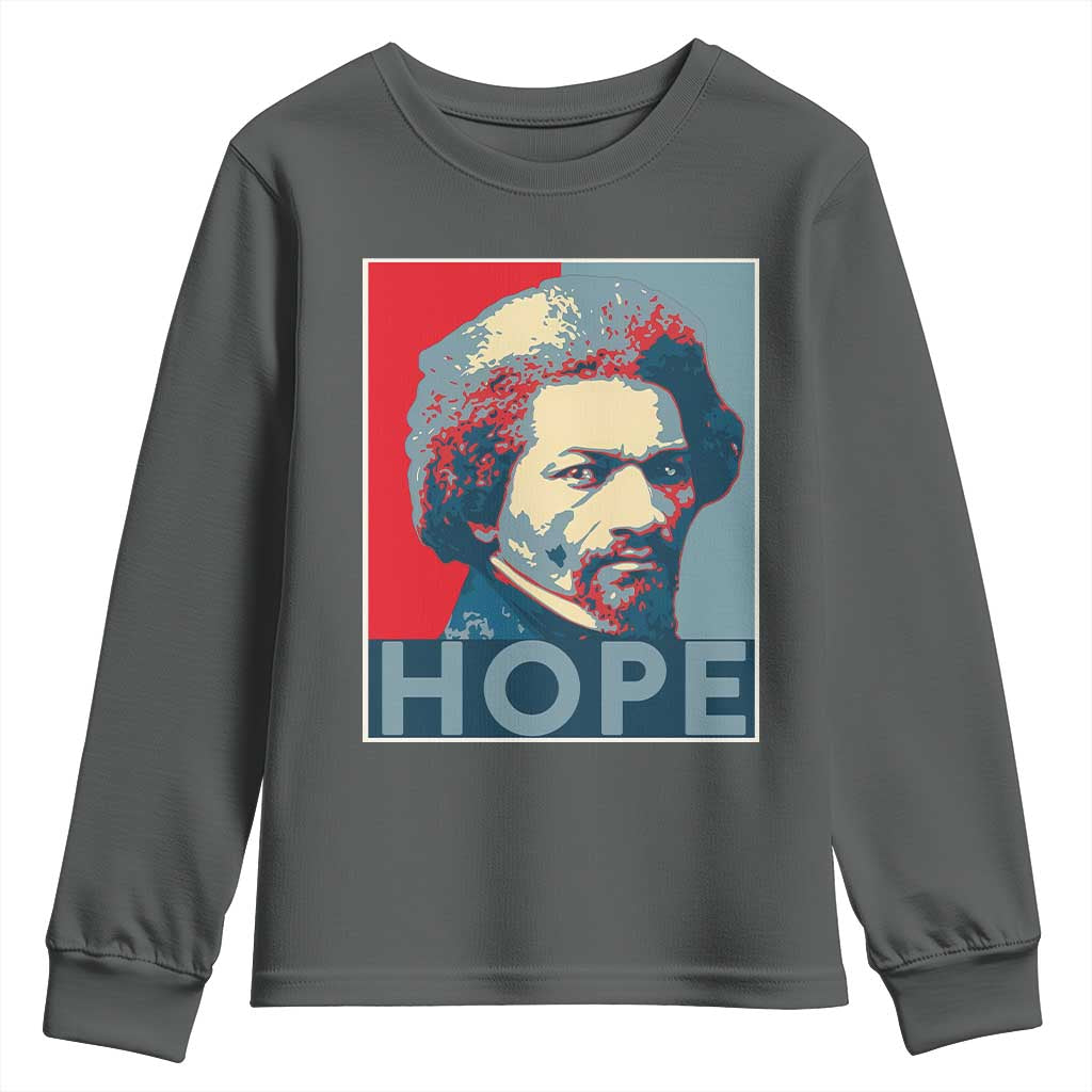 Frederick Douglass Hope Poster Youth Sweatshirt African American Heritage - African Pride