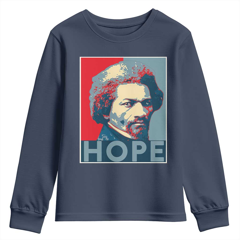 Frederick Douglass Hope Poster Youth Sweatshirt African American Heritage - African Pride