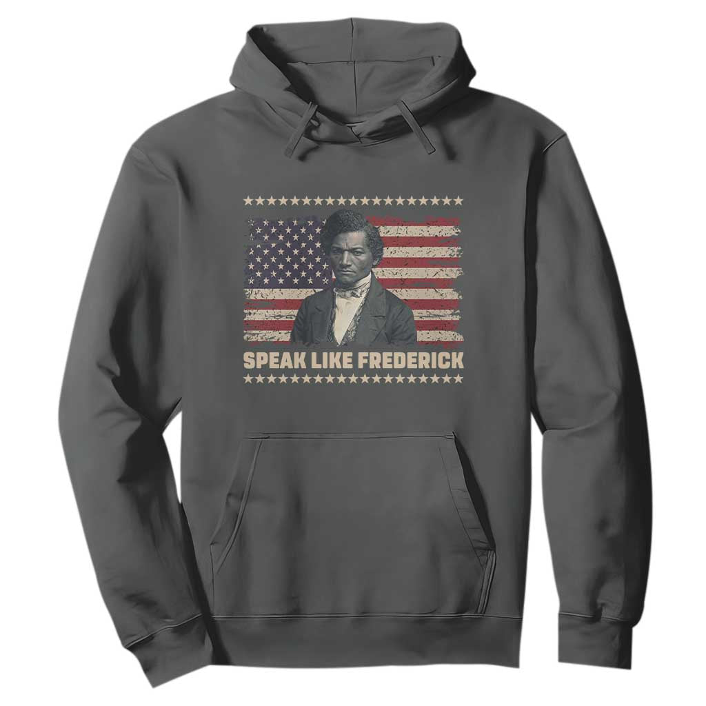 Speak Like Frederick Hoodie Black History Month Gift - African Pride