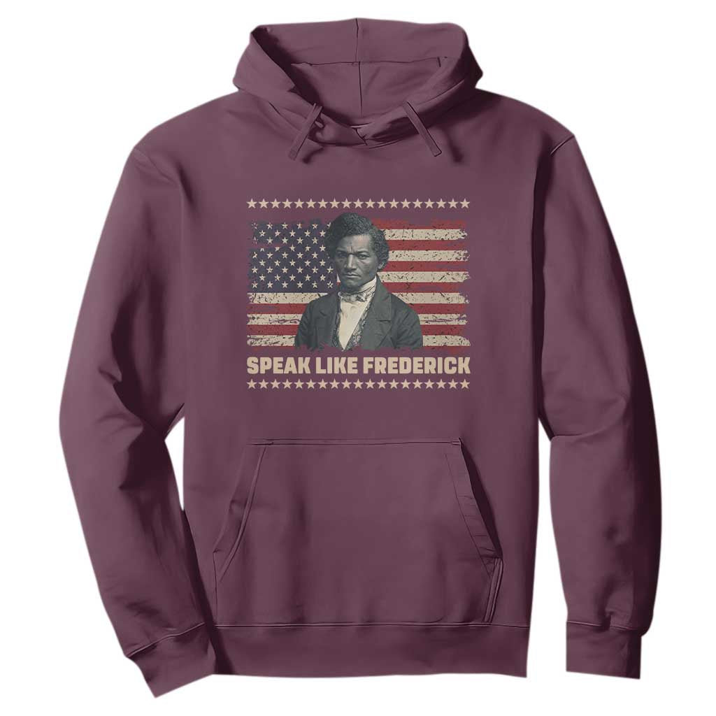Speak Like Frederick Hoodie Black History Month Gift - African Pride