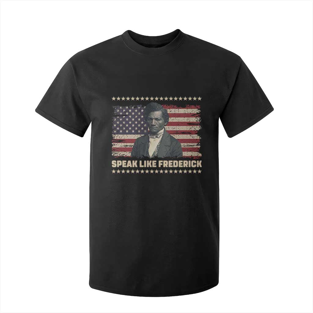 Speak Like Frederick T Shirt For Kid Black History Month Gift - African Pride