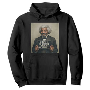 Frederick Douglass Quote Hoodie If There Is No Struggle There Is No Progress - African Pride
