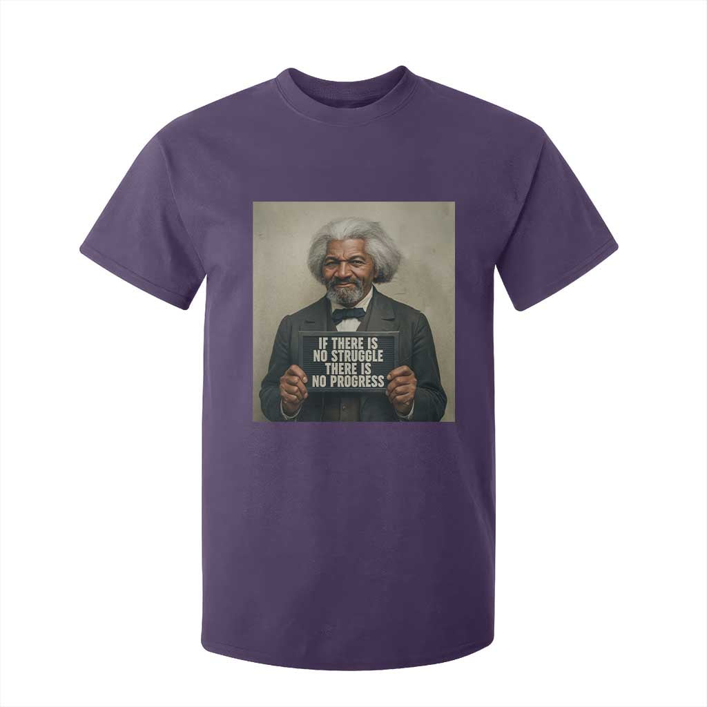 Frederick Douglass Quote T Shirt For Kid If There Is No Struggle There Is No Progress - African Pride