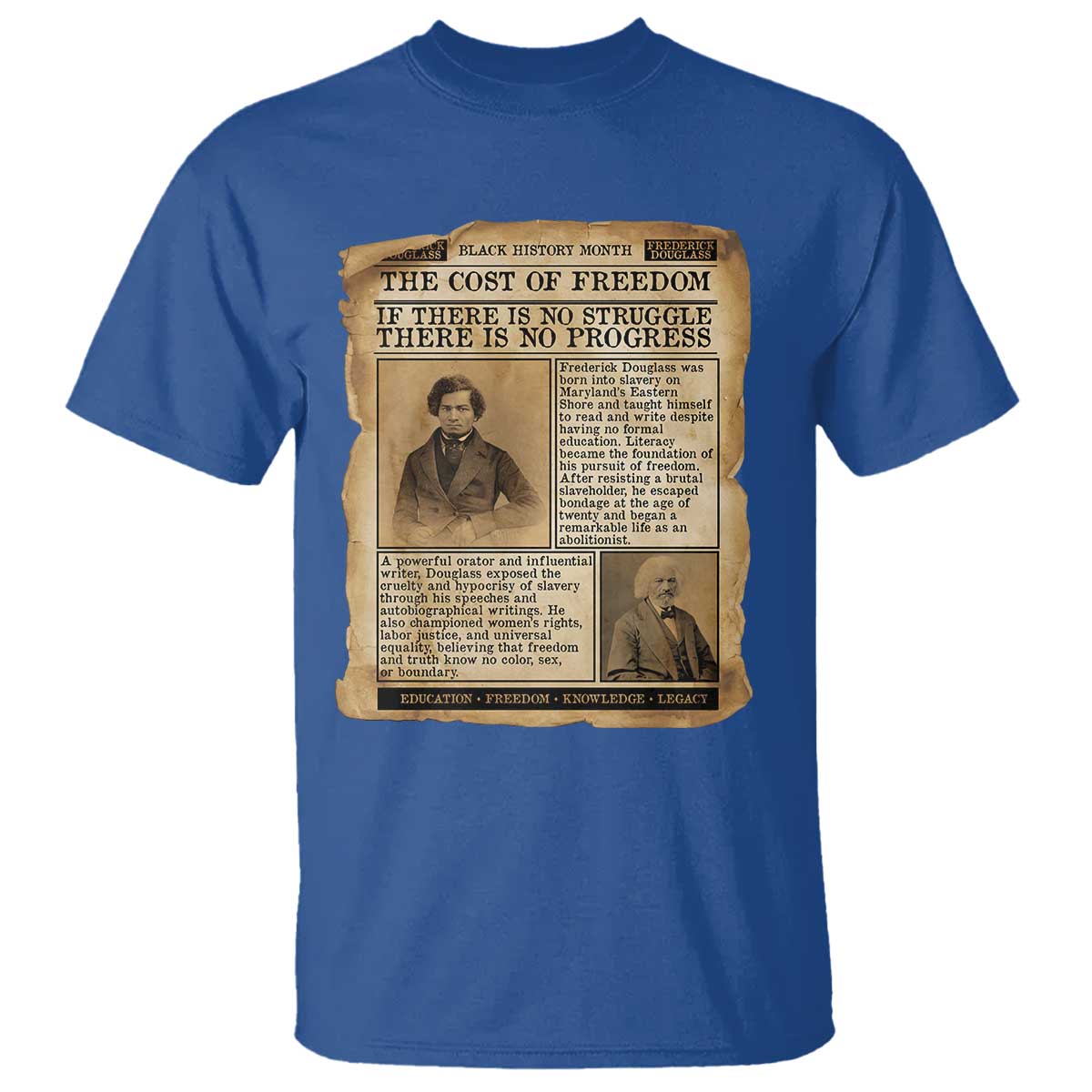 If There Is No Struggle No Progress T Shirt Frederick Douglass Newspaper - African Pride