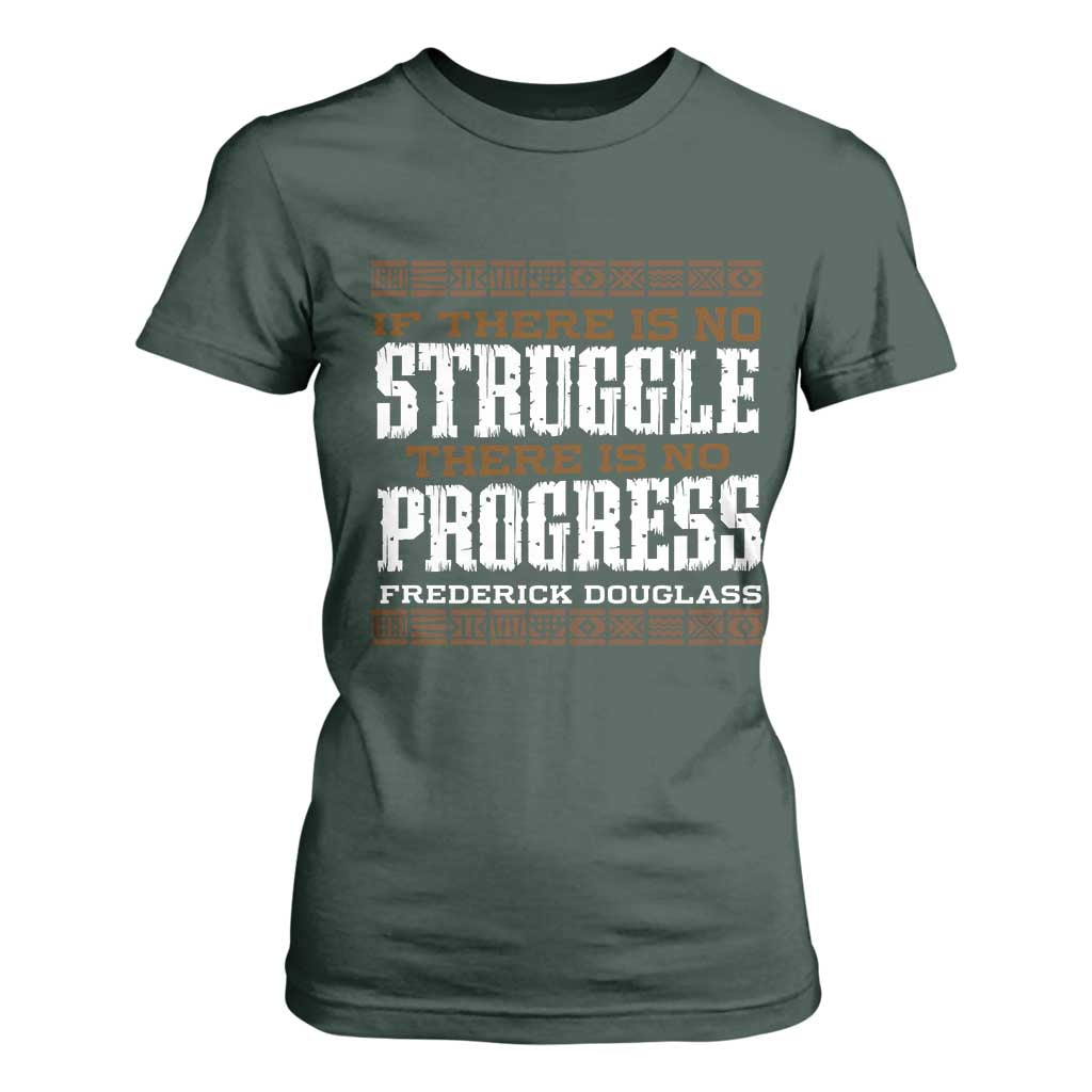 Frederick Douglass Empowerment Quote Gift T Shirt For Women No Struggle No Progress - African Pride