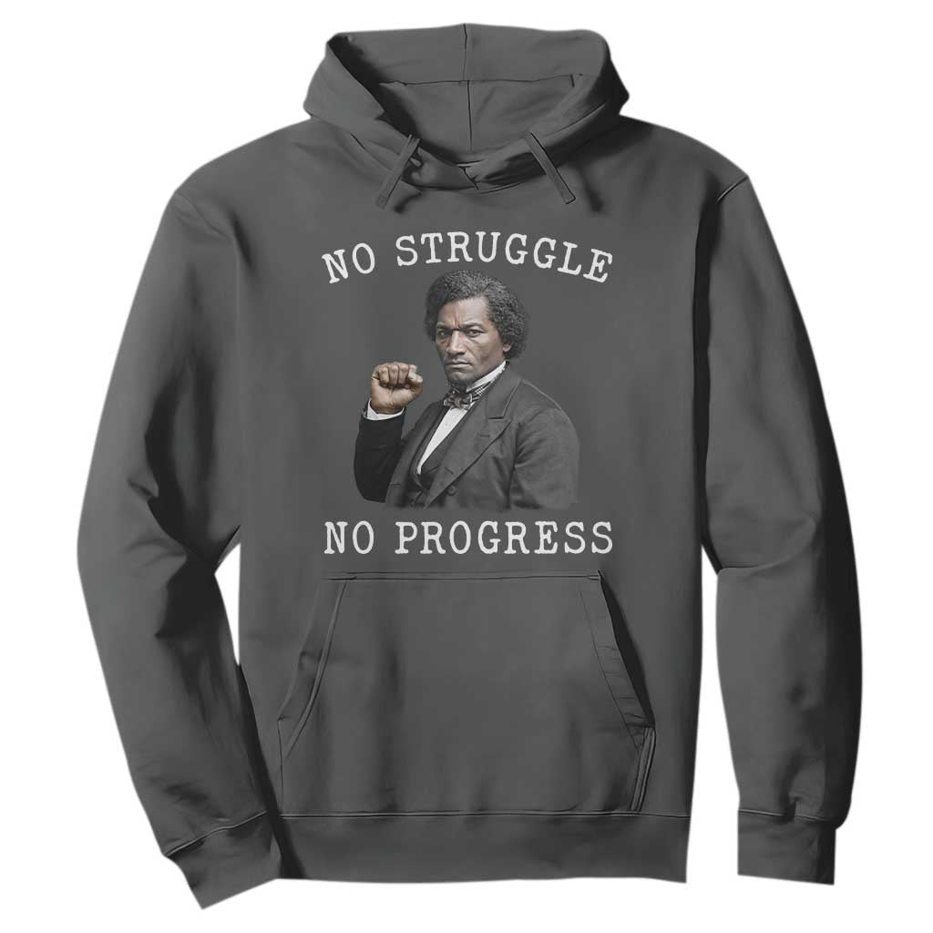 Frederick Douglass Quote Hoodie No Struggle No Progress - African Pride