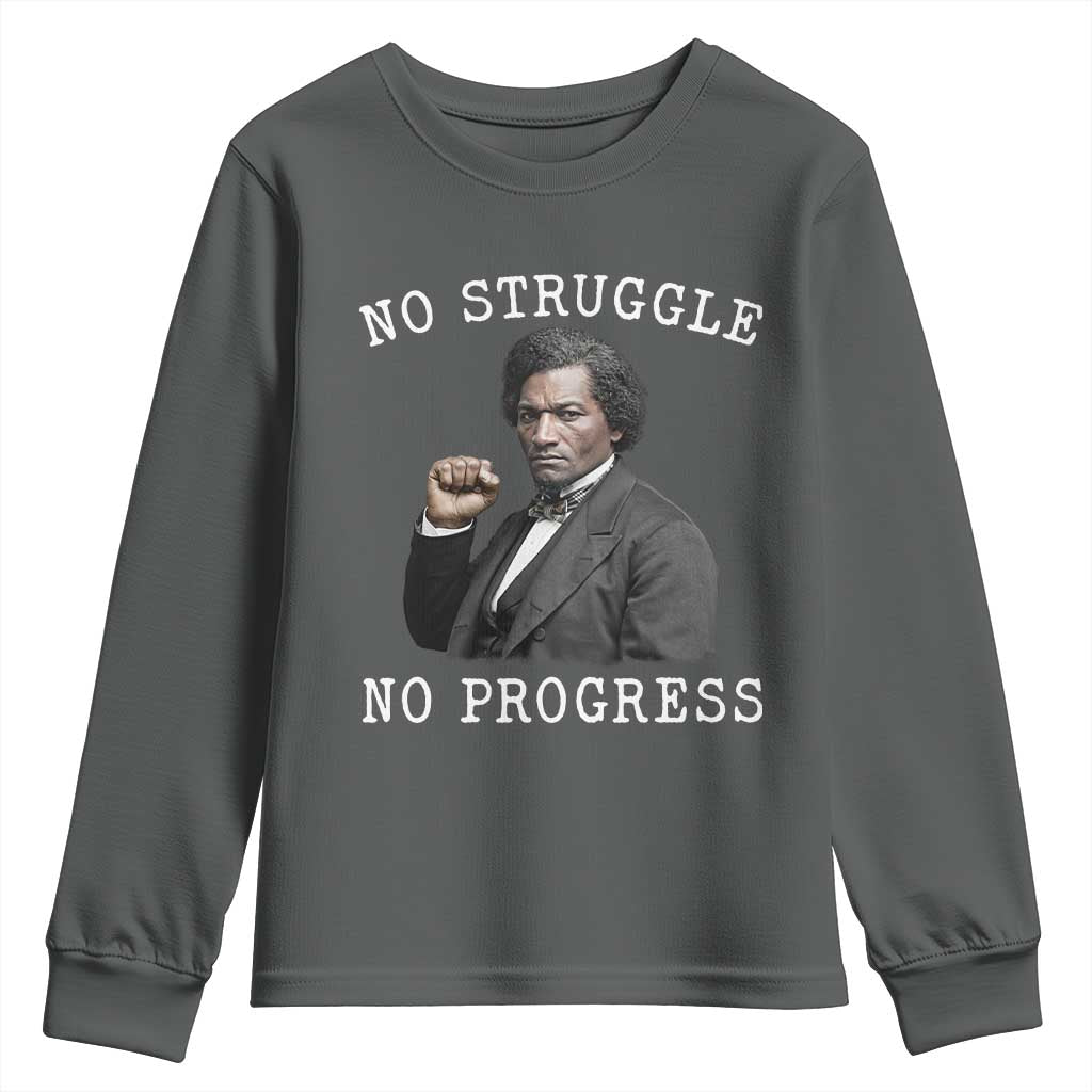 Frederick Douglass Quote Youth Sweatshirt No Struggle No Progress - African Pride
