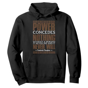 Frederick Douglass Hoodie Power Concedes Nothing Without A Demand - African Pride