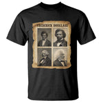 The Life Of Frederick Douglass T Shirt Historical Black History - African Pride