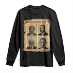 Vintage Black History Heroes Long Sleeve Shirt Strong Black Pride - African Pride