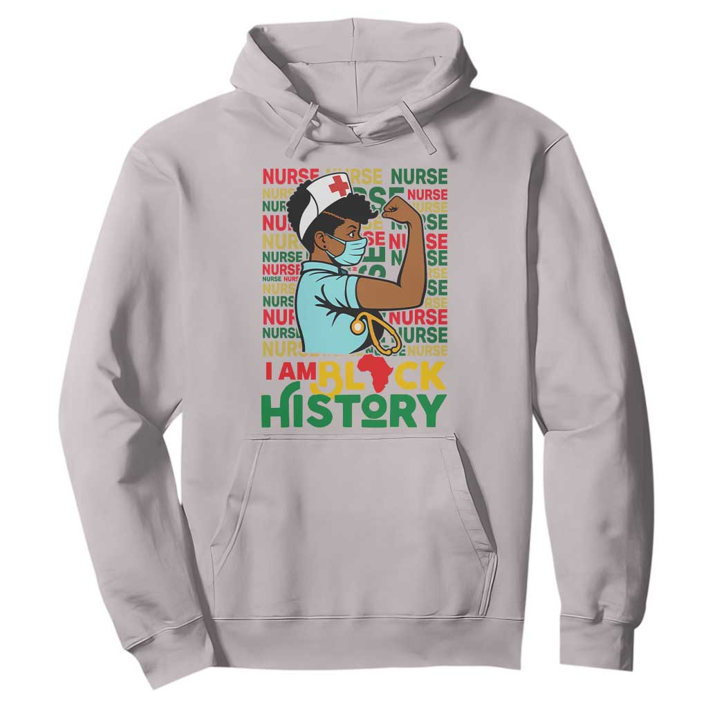 African American Nurse Hoodie I Am Black History Afro Strong Feminism - African Pride