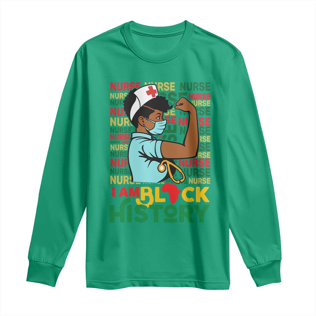 African American Nurse Long Sleeve Shirt I Am Black History Afro Strong Feminism - African Pride