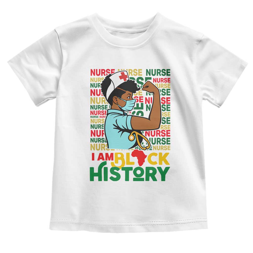 African American Nurse Toddler T Shirt I Am Black History Afro Strong Feminism - African Pride