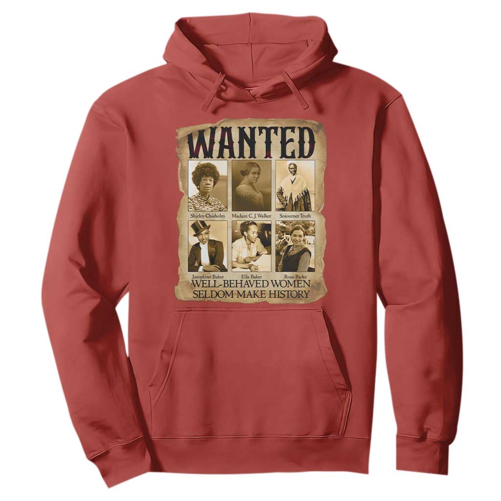 Well Behaved Women Seldom Make History Hoodie Vintage Feminist Poster - African Pride