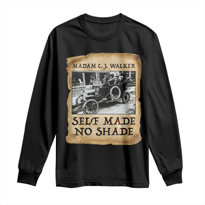 Madam CJ Walker Self Made Millionaire Long Sleeve Shirt Strong Black Woman Leader - African Pride
