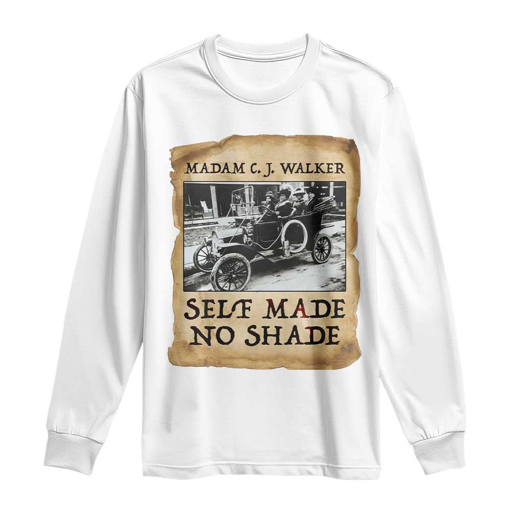 Madam CJ Walker Self Made Millionaire Long Sleeve Shirt Strong Black Woman Leader - African Pride