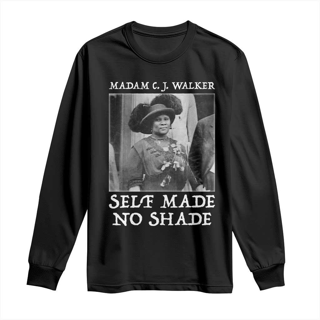 Madam CJ Walker Long Sleeve Shirt Self Made No Shade Female Empowerment - African Pride