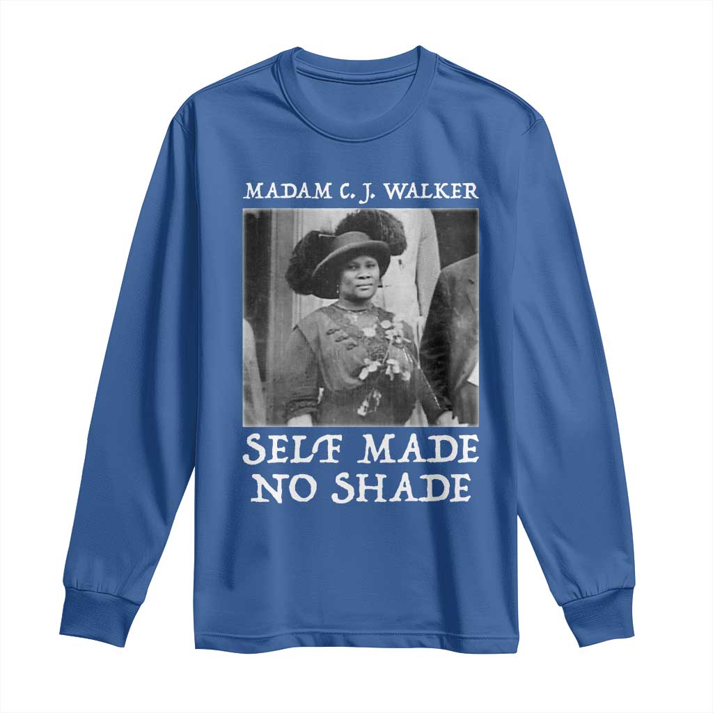 Madam CJ Walker Long Sleeve Shirt Self Made No Shade Female Empowerment - African Pride
