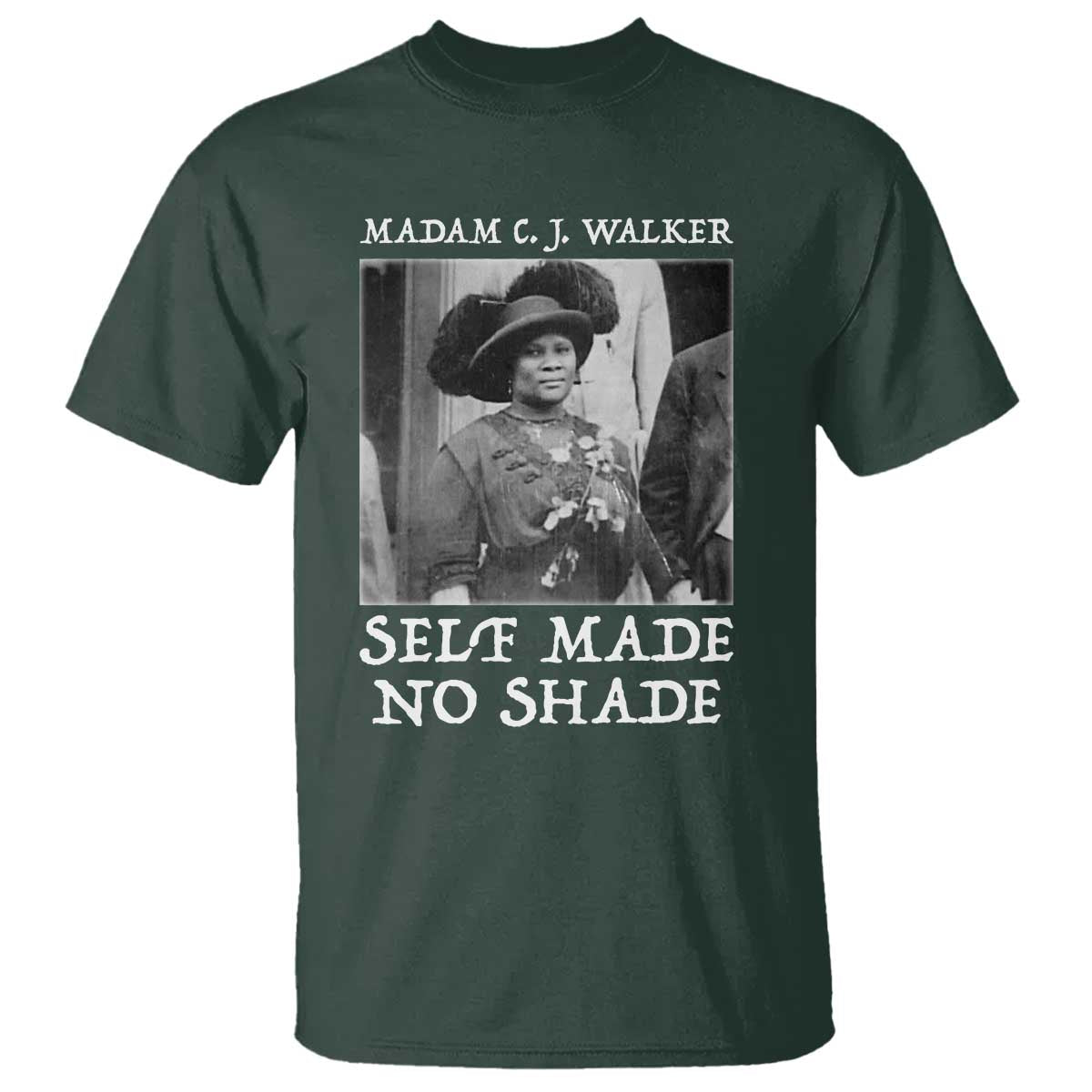 Madam CJ Walker T Shirt Self Made No Shade Female Empowerment - African Pride