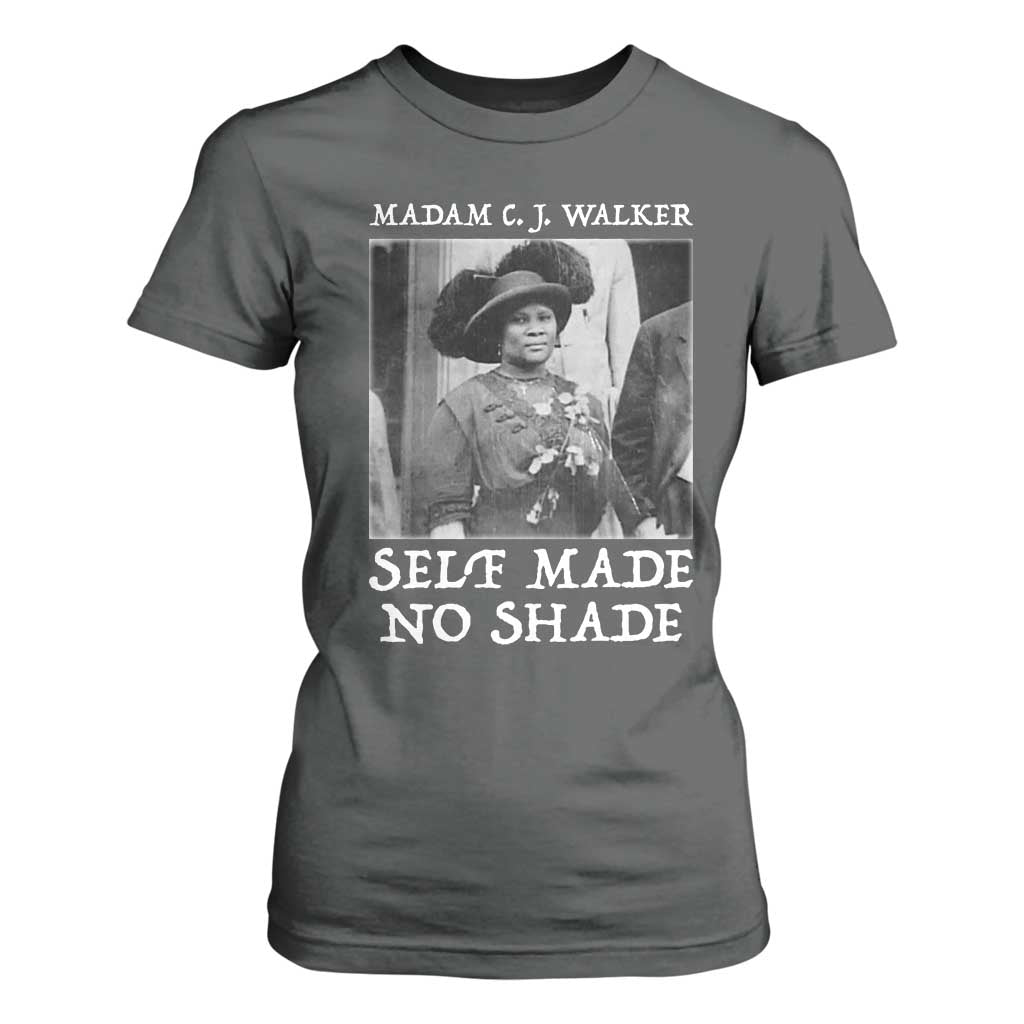 Madam CJ Walker T Shirt For Women Self Made No Shade Female Empowerment - African Pride