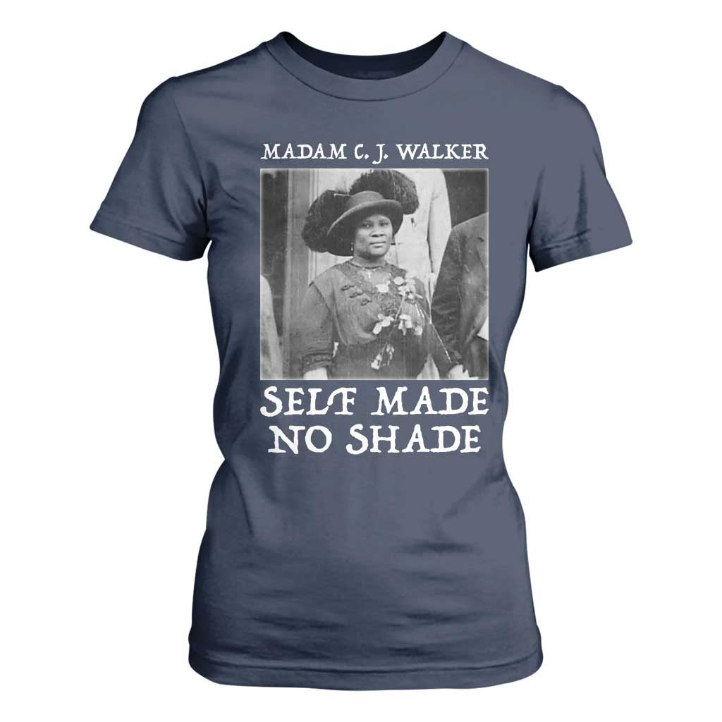 Madam CJ Walker T Shirt For Women Self Made No Shade Female Empowerment - African Pride