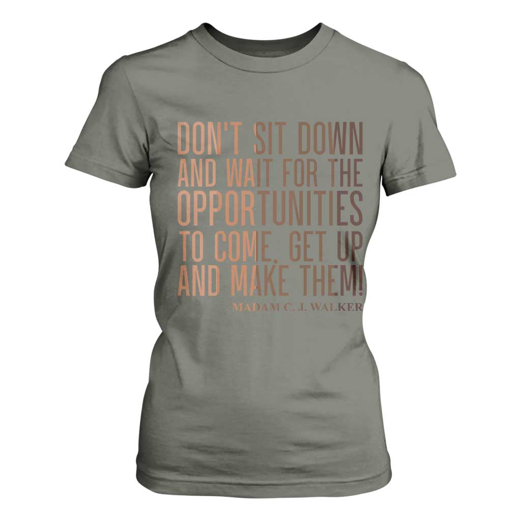 Madam CJ Walker Quote T Shirt For Women Get Up And Make Opportunities - African Pride