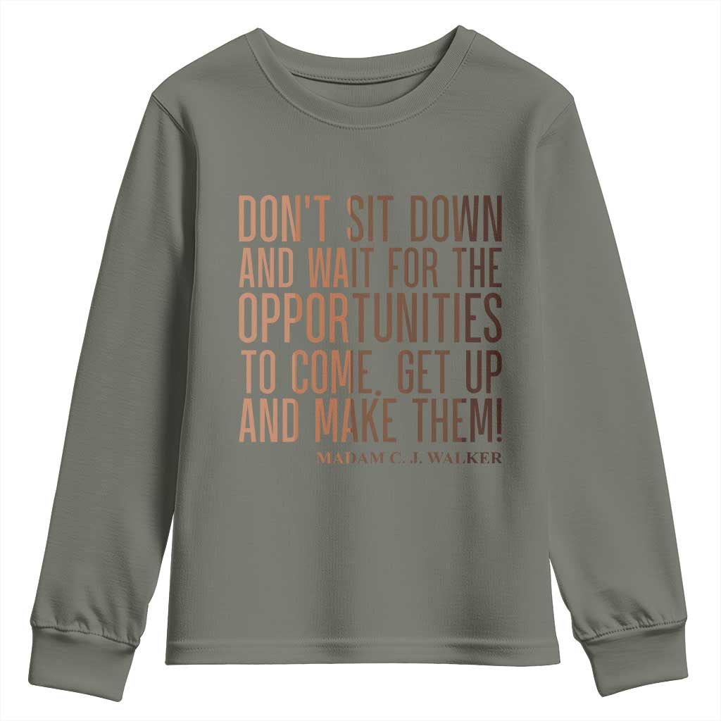 Madam CJ Walker Quote Youth Sweatshirt Get Up And Make Opportunities - African Pride