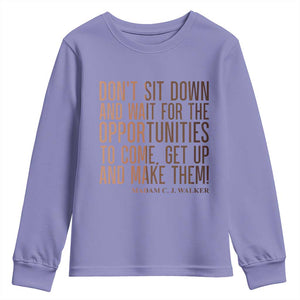 Madam CJ Walker Quote Youth Sweatshirt Get Up And Make Opportunities - African Pride