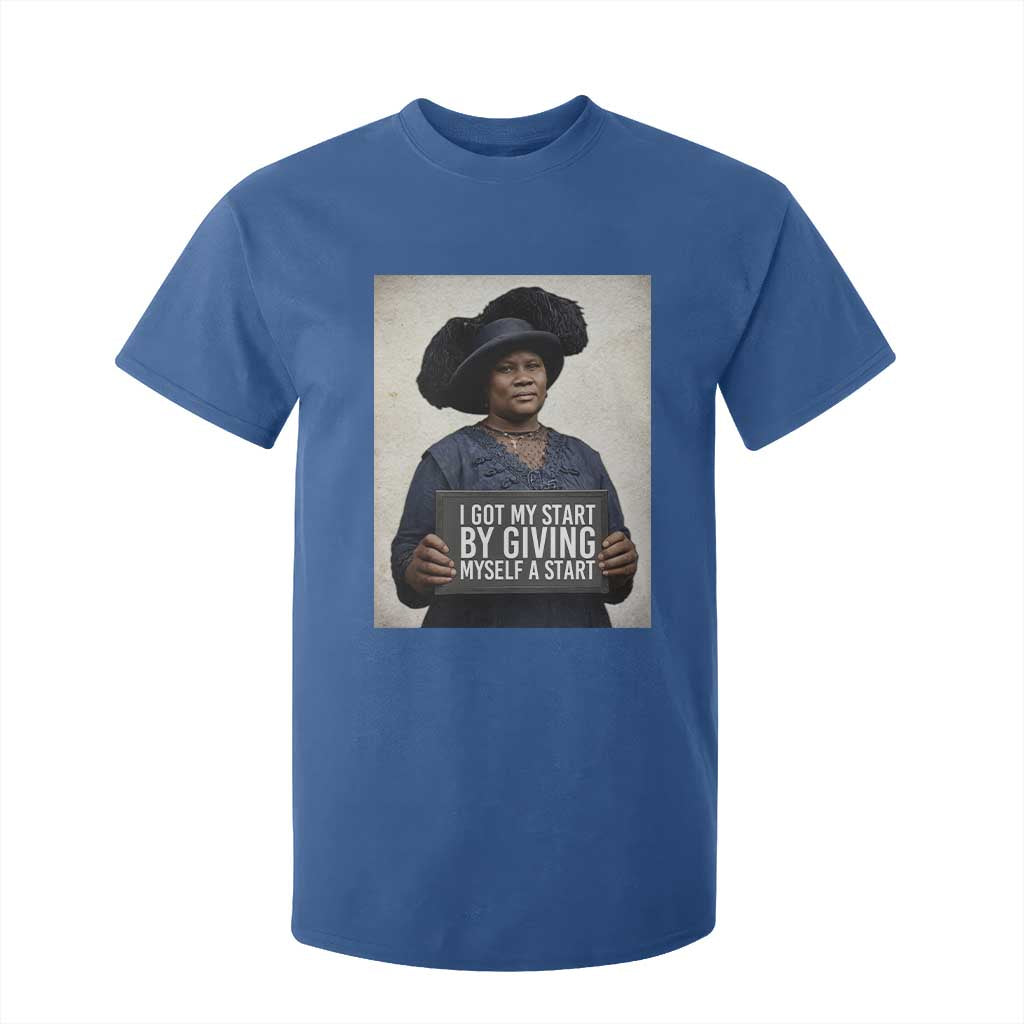 Madam CJ Walker Quote T Shirt For Kid I Got My Start By Giving Myself A Start