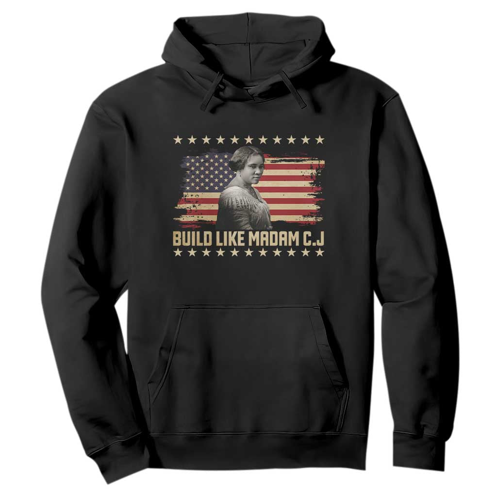 Build Like Madam CJ Walker Hoodie Black History Month Gift