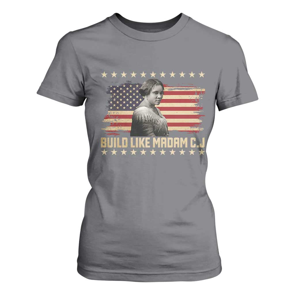 Build Like Madam CJ Walker T Shirt For Women Black History Month Gift