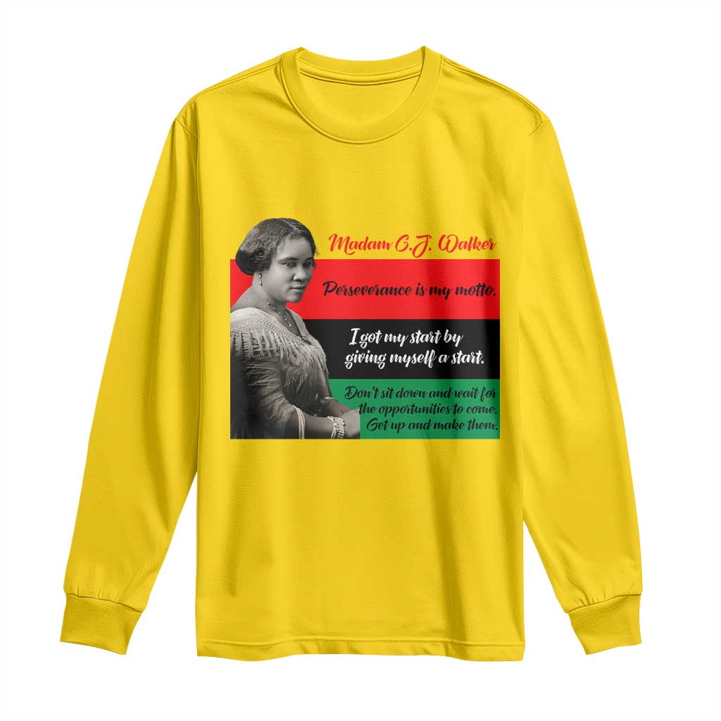 Madam CJ Walker Long Sleeve Shirt Women Empowerment Inspirational Quote