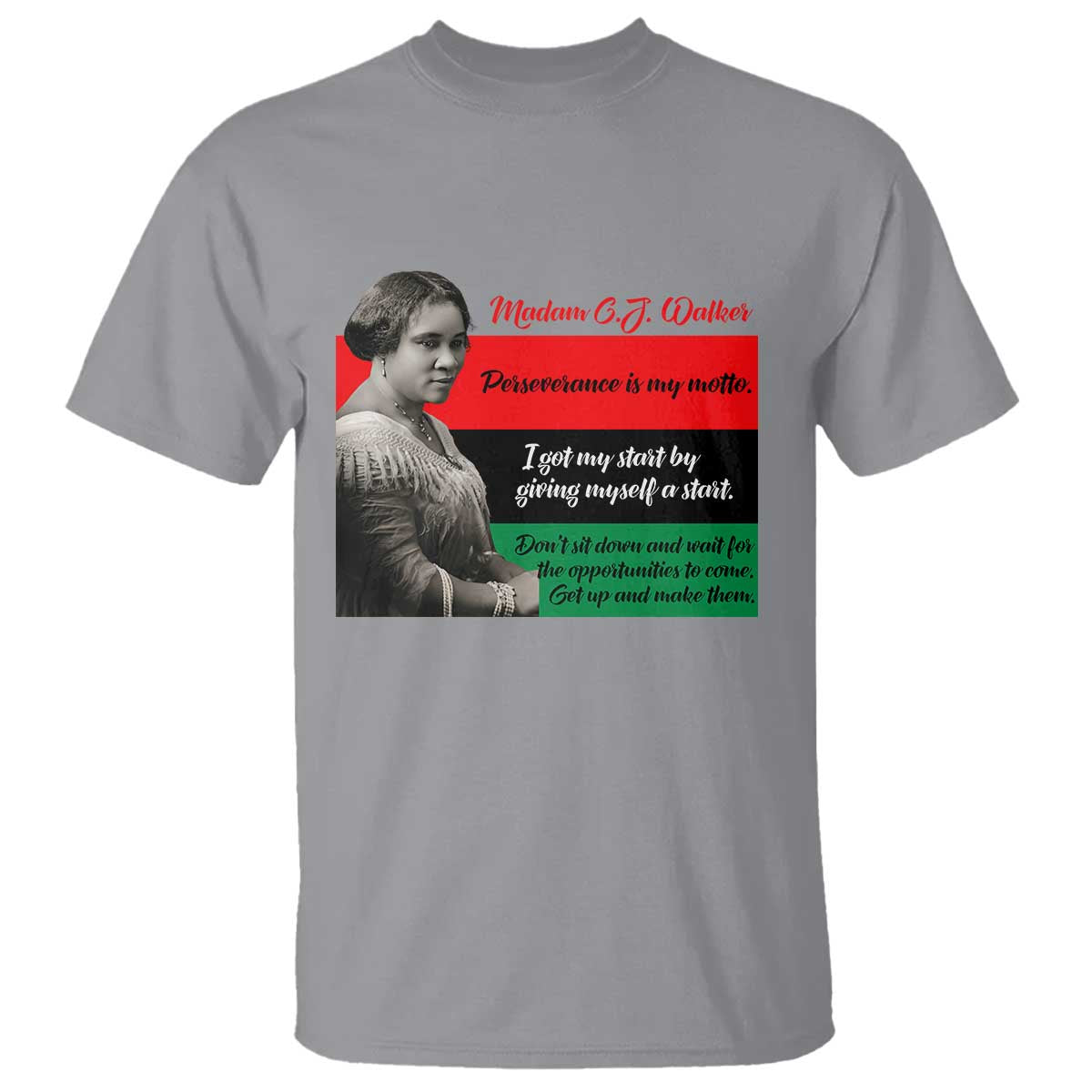 Madam CJ Walker T Shirt Women Empowerment Inspirational Quote