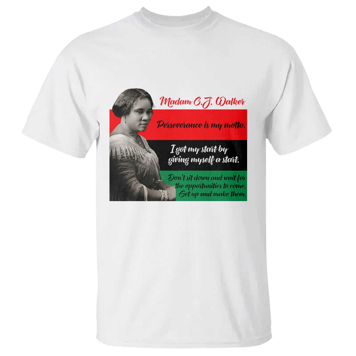 Madam CJ Walker T Shirt Women Empowerment Inspirational Quote