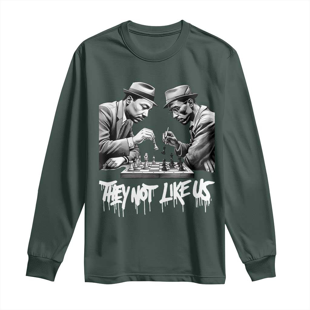MLK And Malcolm X Long Sleeve Shirt They Not Like Us African American Heritage Gift - African Pride