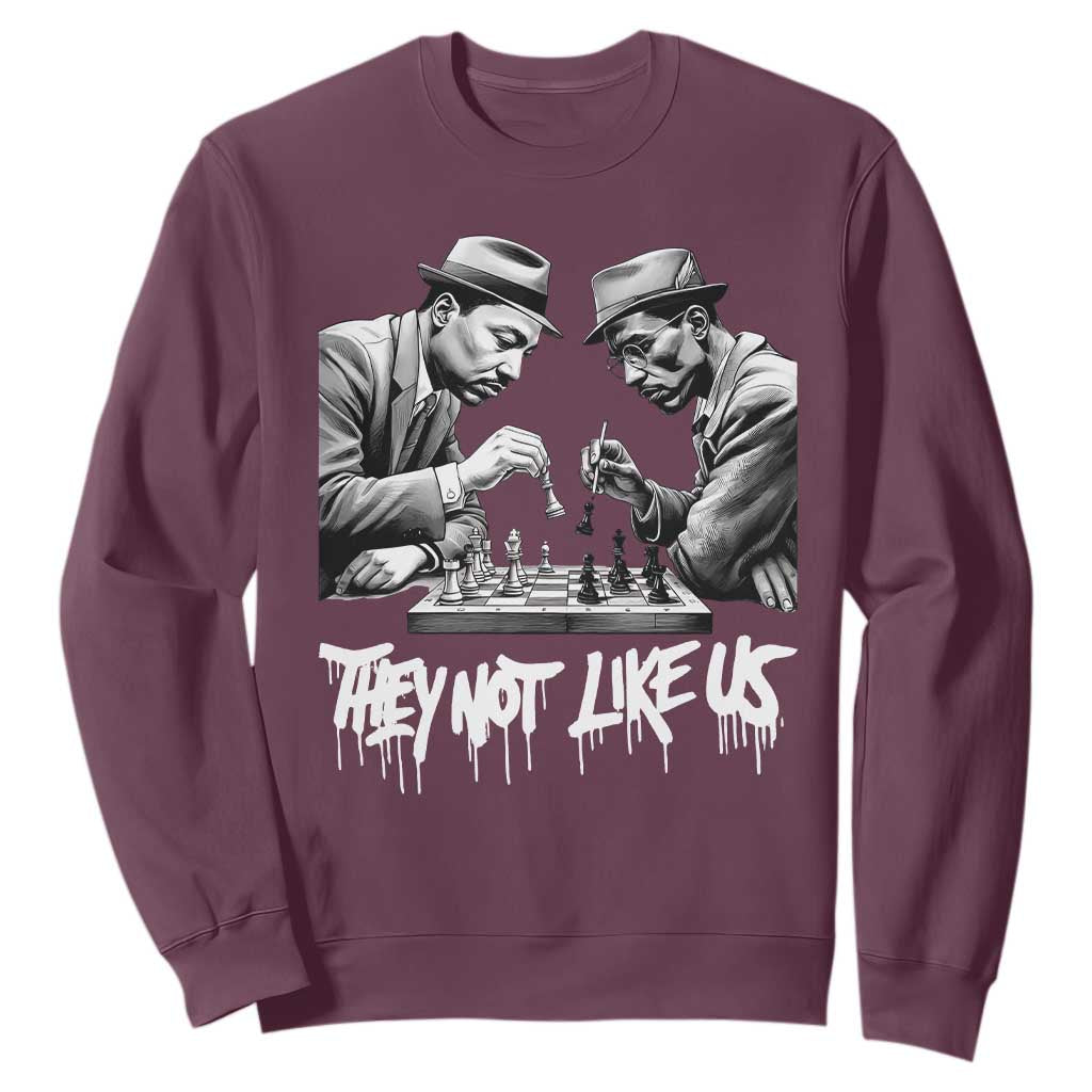 MLK And Malcolm X Sweatshirt They Not Like Us African American Heritage Gift - African Pride