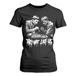 MLK And Malcolm X T Shirt For Women They Not Like Us African American Heritage Gift - African Pride