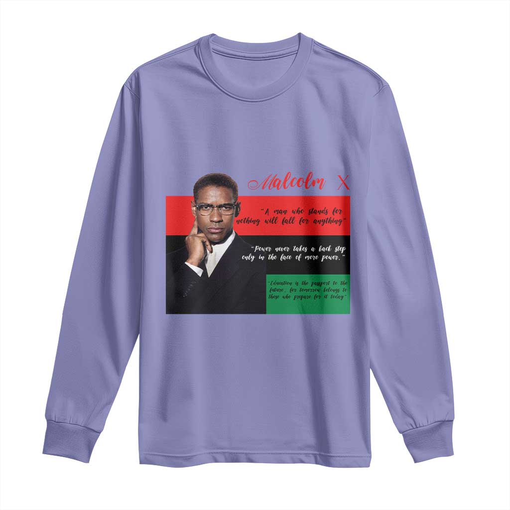 Motivational Malcolm X Quote Long Sleeve Shirt Black History Month Gift - African Pride