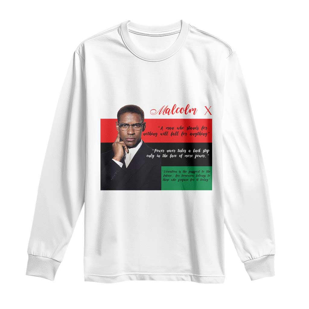 Motivational Malcolm X Quote Long Sleeve Shirt Black History Month Gift - African Pride