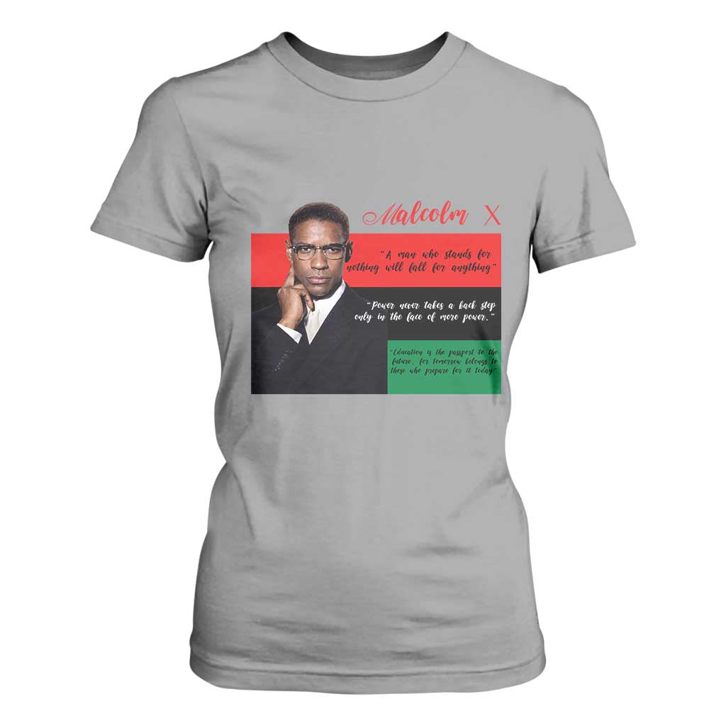 Motivational Malcolm X Quote T Shirt For Women Black History Month Gift - African Pride