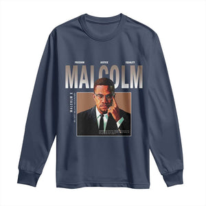 Black History Hero Malcolm X Long Sleeve Shirt By Any Means Necessary - African Pride