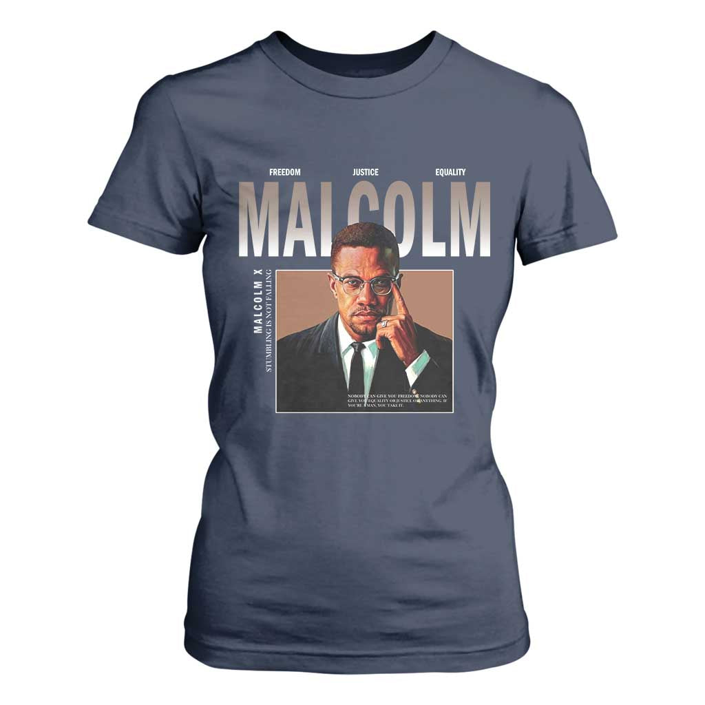 Black History Hero Malcolm X T Shirt For Women Stumbling Is Not Falling TS12