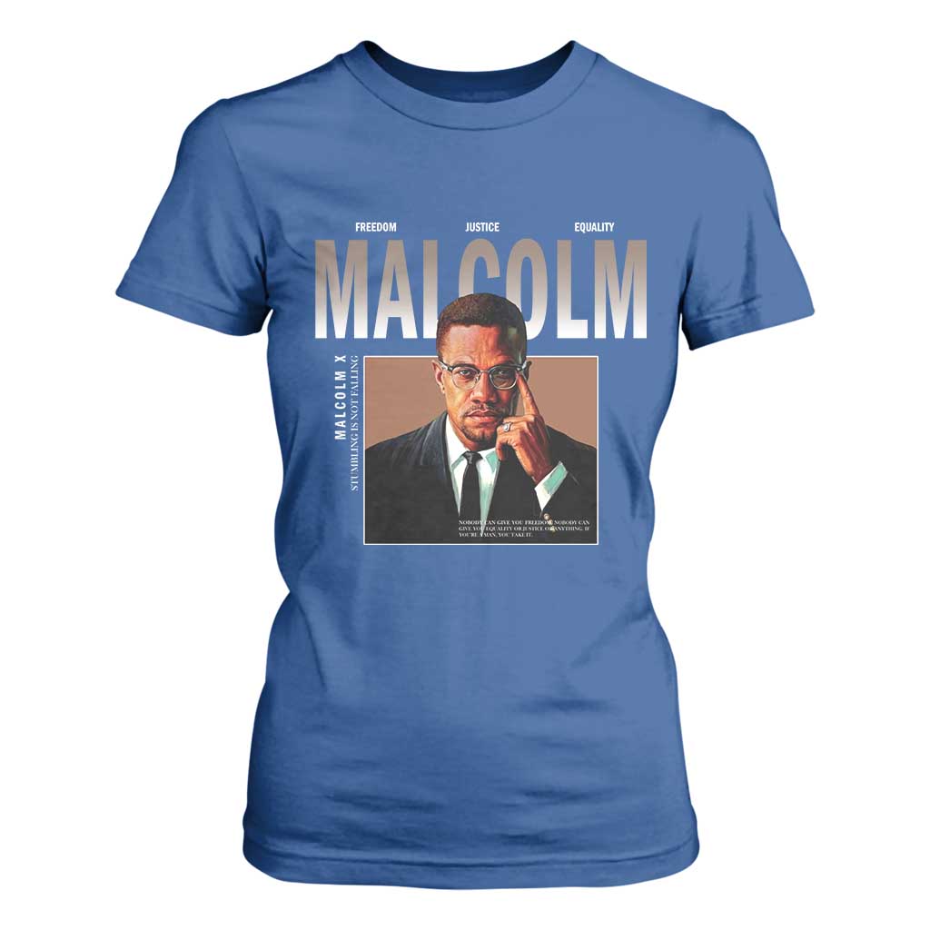 Black History Hero Malcolm X T Shirt For Women Stumbling Is Not Falling TS12