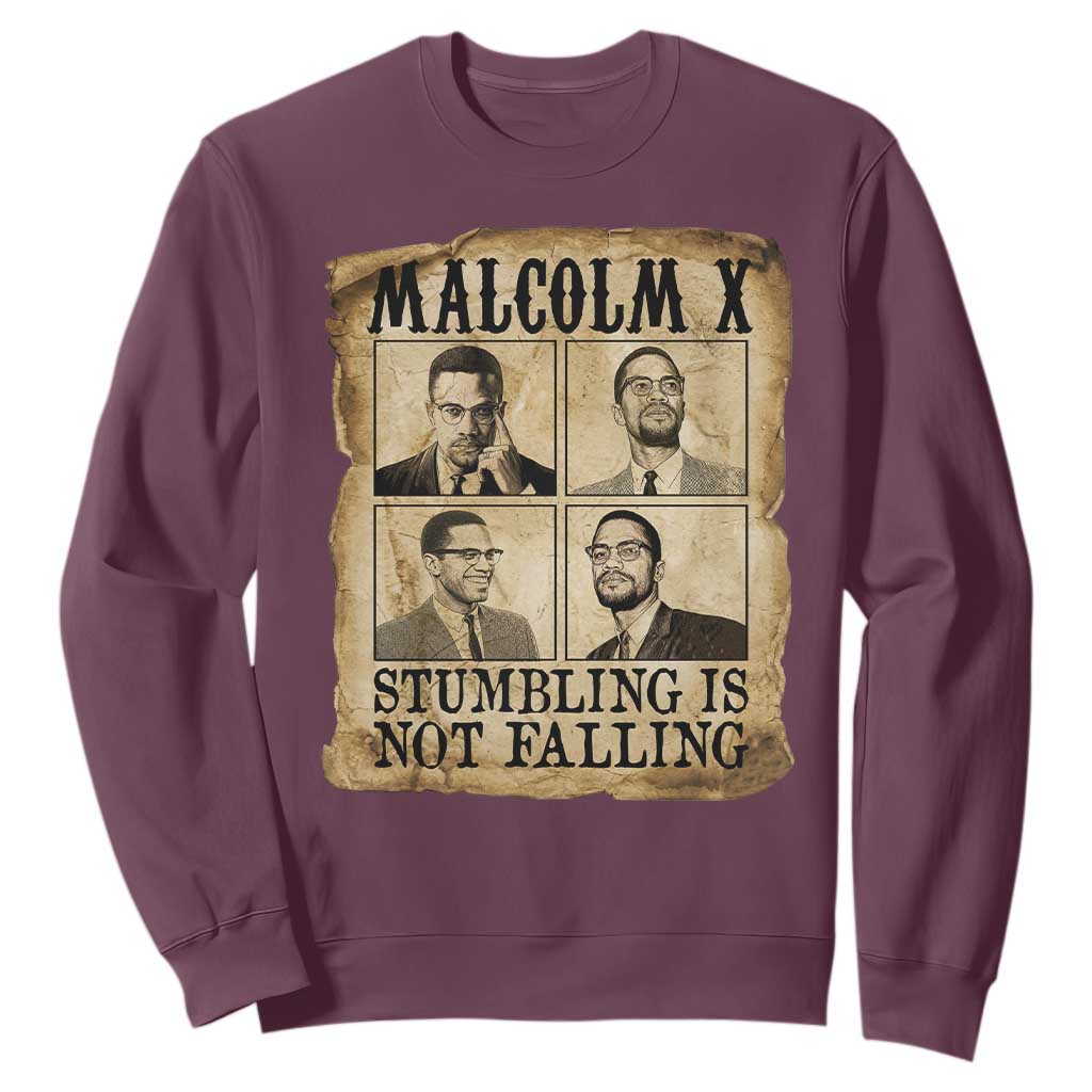 Malcolm X Sweatshirt Stumbling Is Not Falling Historical Poster TS12