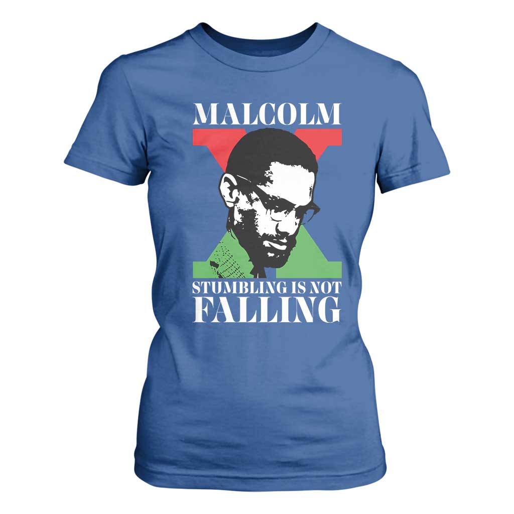Malcolm X T Shirt For Women Stumbling Is Not Falling Black History Leader TS12