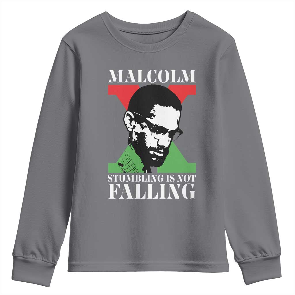 Malcolm X Youth Sweatshirt Stumbling Is Not Falling Black History Leader TS12