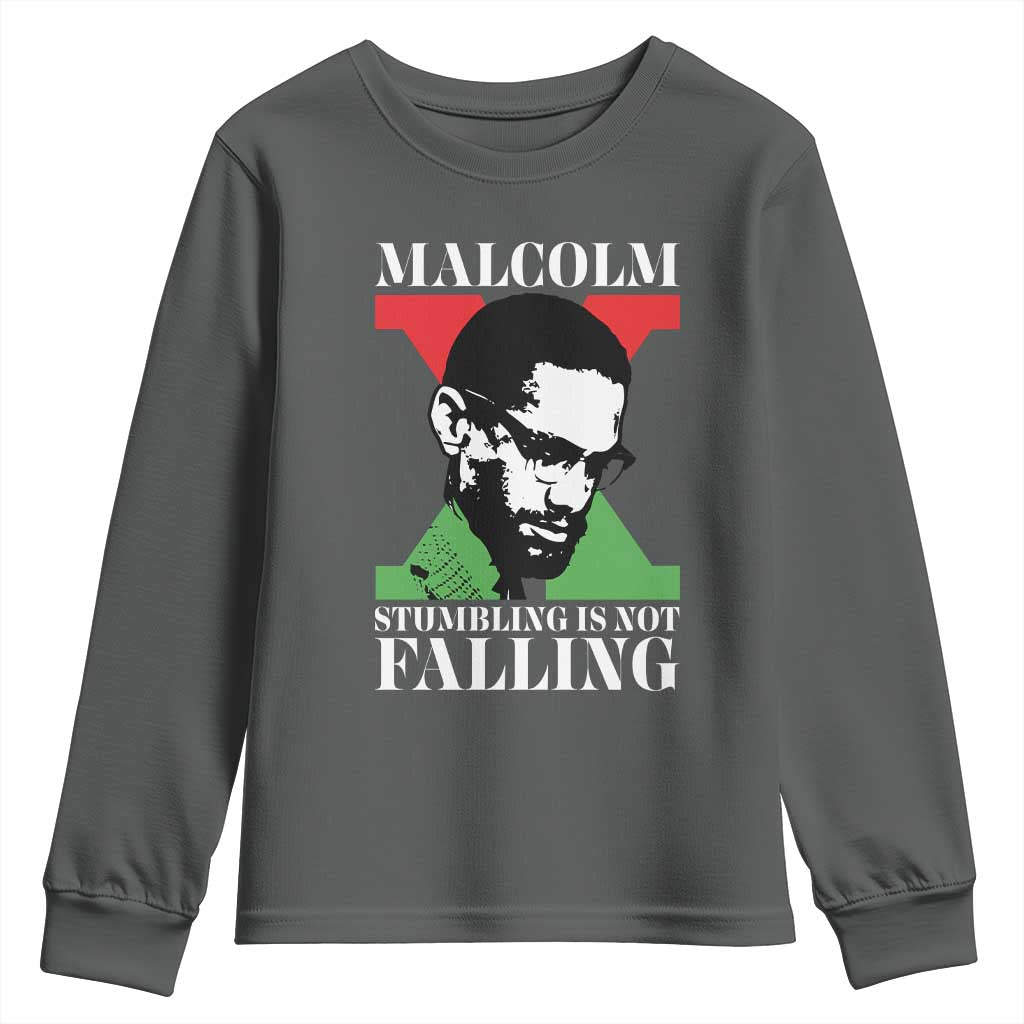 Malcolm X Youth Sweatshirt Stumbling Is Not Falling Black History Leader TS12