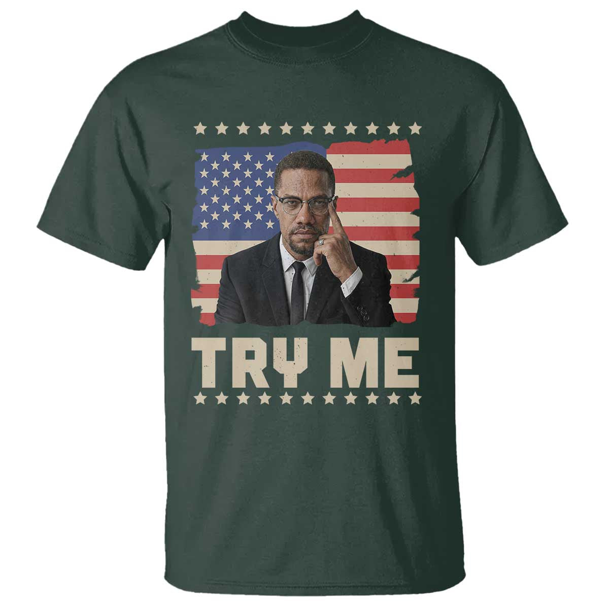 Malcolm X Try Me T Shirt African American Pride Gift - African Pride
